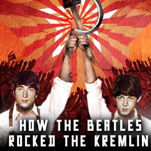 HowTheBeatlesRockedTheKremlin-Live-IG-1x1